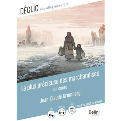Bild av La plus précieuse des marchandises: Un conte
