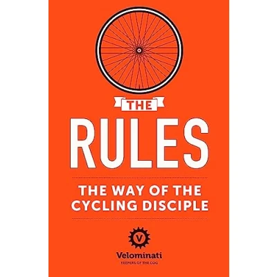 Bild av the Rules: Way of Cycling Disciple
