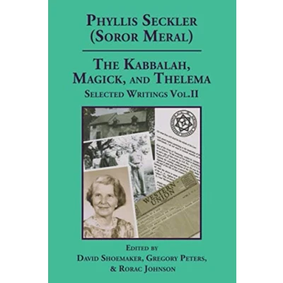Bild av The Kabbalah, Magick, and Thelema. Selected Writings Volume II