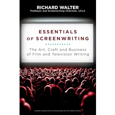 Bild av Essentials of Screenwriting: The Art, Craft, and Business Film Television Writing