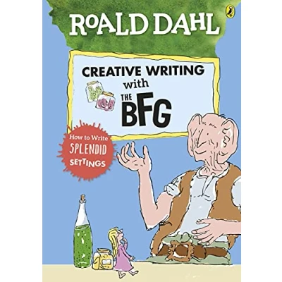 Bild av Roald Dahl&#039;s Creative Writing with The BFG: How to Write Splendid Settings