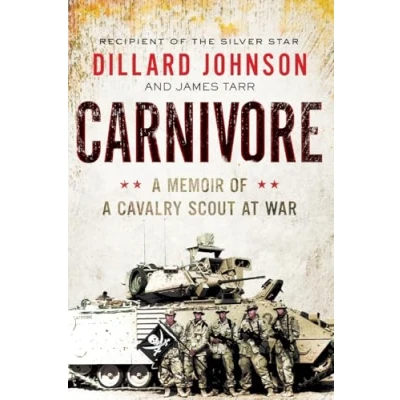 Bild av Carnivore: a Memoir of Cavalry Scout at War