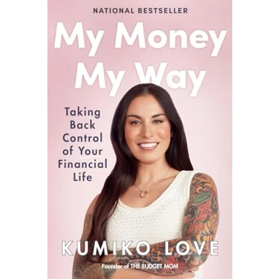 Bild av My Money Way: Taking Back Control of Your Financial Life