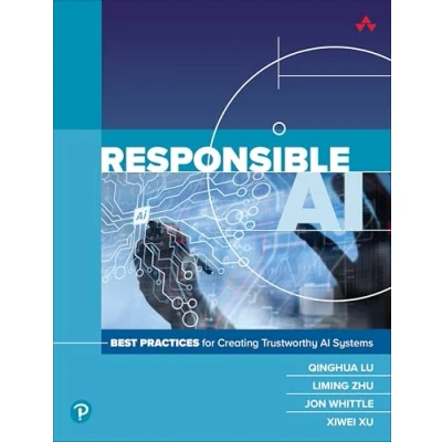 Bild av Responsible AI: Best Practices for Creating Trustworthy AI Systems