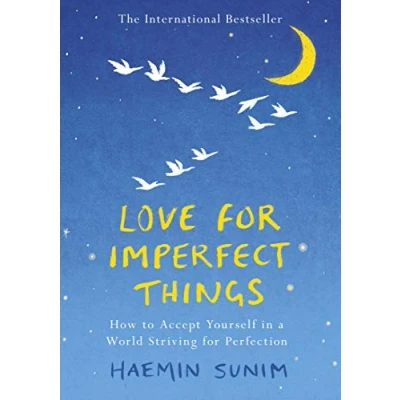 Bild av Love for Imperfect Things: A Buddhist monk&#039;s guide to mindfulness and resisting the urge strive perfectionism