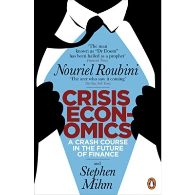 Bild av Crisis Economics: A Crash Course in the Future of Finance