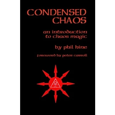 Bild av Condensed Chaos: An Introduction to Chaos Magic
