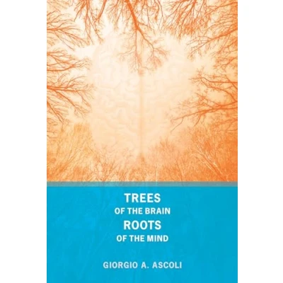 Bild av Trees of the Brain, Roots Mind
