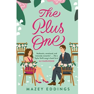 Bild av the Plus One: next sparkling, swoonie enemies to lovers rom com from author of TikTok hit, A Brush with Love!