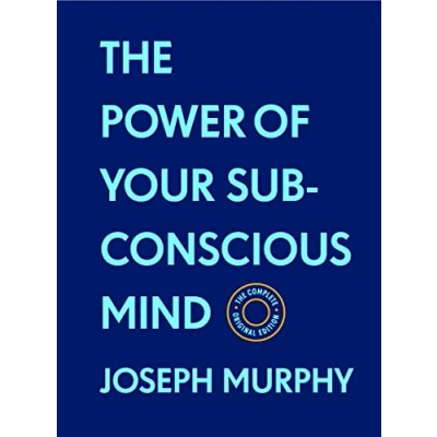 Bild av The Power of Your Subconscious Mind: Complete Original Edition (with Bonus Material): Basics Success Series