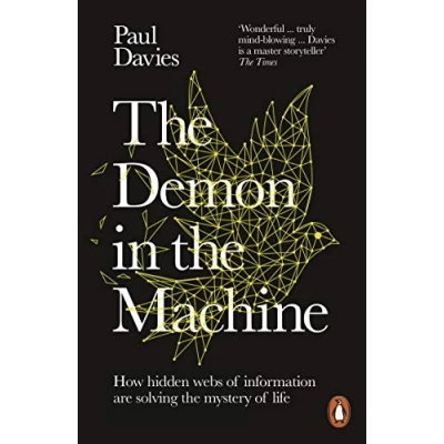 Bild av the Demon in Machine: How Hidden Webs of Information Are Finally Solving Mystery Life