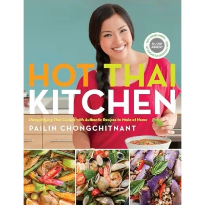 Bild av Hot Thai Kitchen: Demystifying Cuisine with Authentic Recipes to Make at Home: A Cookbook