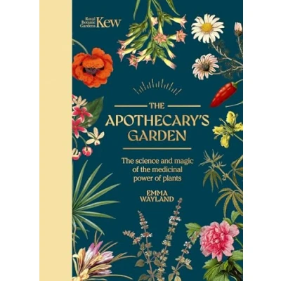 Bild av Kew: The Apothecary&#039;s Garden: science and mythology of medicinal plants