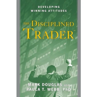Bild av The Disciplined Trader. Developing Winning Attitudes, Edition Anglaise