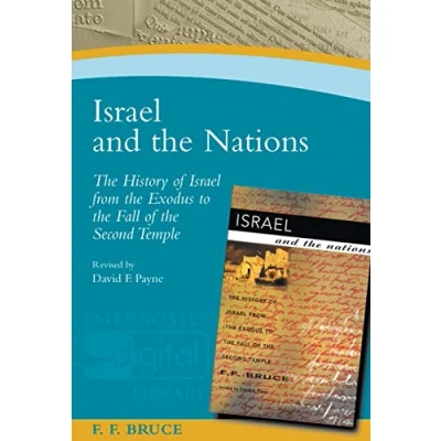 Bild av Israel and the Nations: History of from Exodus to Fall Second Temple