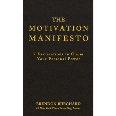 Bild av The Motivation Manifesto: 9 Declarations to Claim Your Personal Power