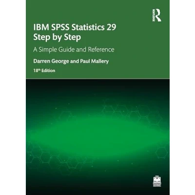 Bild av IBM SPSS Statistics 29 Step by Step: A Simple Guide and Reference
