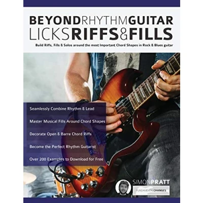 Bild av Beyond Rhythm guitar: Riffs, Licks and Fills: Build Fills &amp; Solos around the most Important Chord Shapes in Rock Blues ... guitar (Play Guitar)
