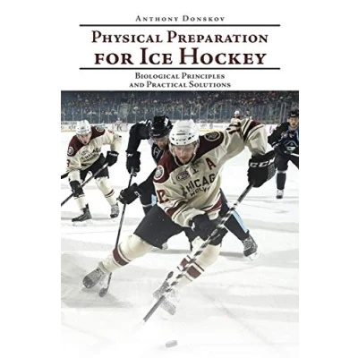 Bild av Physical Preparation for Ice Hockey: Biological Principles and Practical Solutions