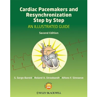 Bild av Cardiac Pacemakers and Resynchronization Step by Step: An Illustrated Guide