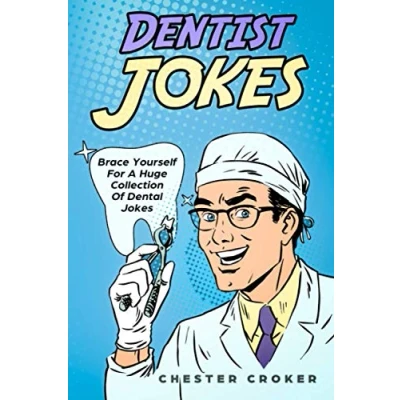 Bild av Dentist Jokes: Huge Selection Of Funny Jokes For Dentists