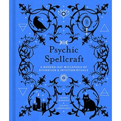 Bild av Psychic Spellcraft: A Modern Day Wiccapedia of Divination &amp; Intuition Rituals