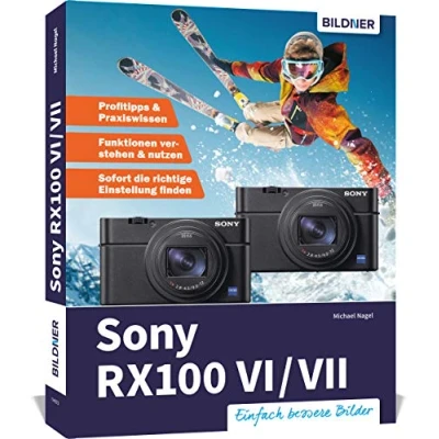 Bild av Sony RX100 VI / VII: Das umfangreiche Praxisbuch zu Ihrer Kamera!