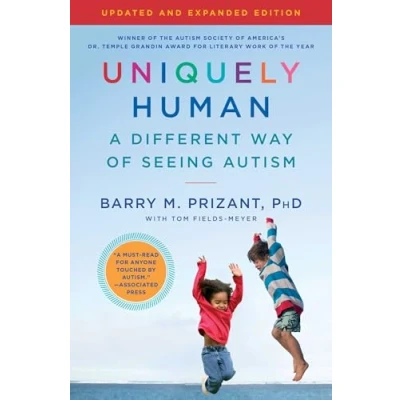 Bild av Uniquely Human: Updated and Expanded: A Different Way of Seeing Autism