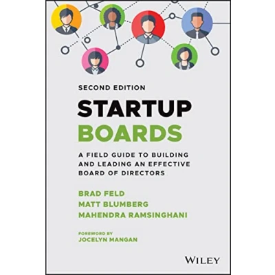 Bild av Startup Boards: A Field Guide to Building and Leading an Effective Board of Directors