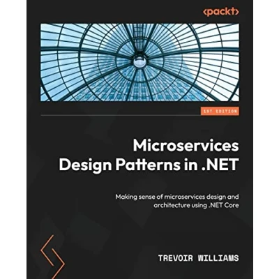 Bild av microservices design Patterns in .NET: Making sense of and architecture using .NET Core