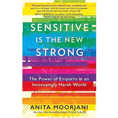 Bild av Sensitive Is The New Strong: Power of Empaths in an Increasingly Harsh World