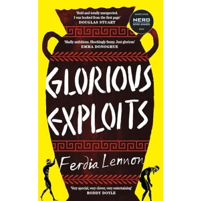 Bild av Glorious Exploits: A bold and funny Sunday Times bestselling debut novel set in Ancient Sicily