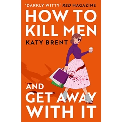 Bild av How to Kill Men and Get Away With It