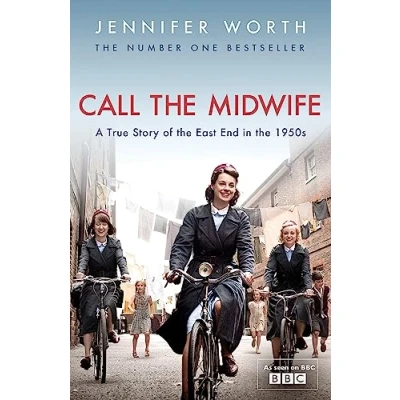 Bild av Call the Midwife: A True Story of East End in 1950s
