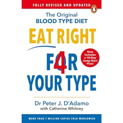 Bild av Eat Right 4 Your Type: Fully Revised with 10 day Jump Start Plan