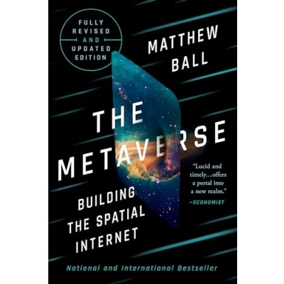 Bild av the Metaverse: Fully Revised and Updated Edition: Building Spatial Internet