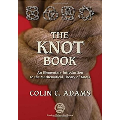 Bild av the Knot Book: An Elementary Introduction to Mathematical Theory of Knots