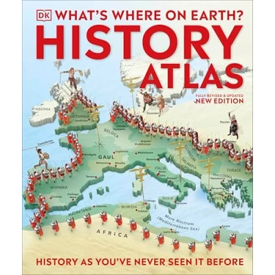 Bild av What&#039;s Where on Earth? History Atlas: as You&#039;ve Never Seen it Before