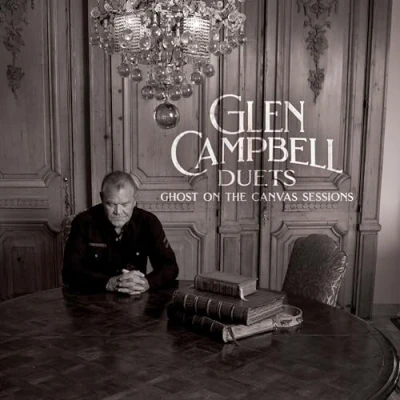 Bild av Glen Campbell Duets:Ghost On The Canvas Ses.
