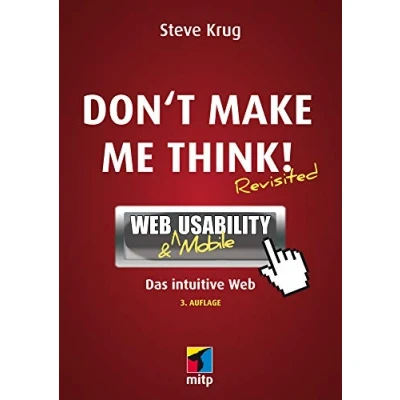 Bild av Don&#039;t make me think!: Web &amp; Mobile Usability: Das intuitive