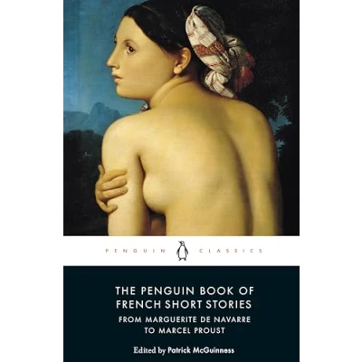 Bild av The Penguin Book of French Short Stories: 1: From Marguerite de Navarre to Marcel Proust