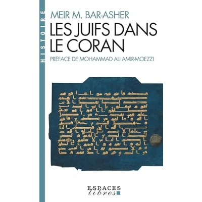 Bild av Les Juifs dans le Coran (Espaces Libres Histoire)
