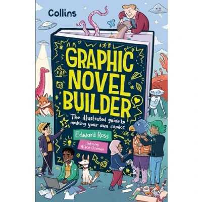 Bild av Graphic Novel Builder: The illustrated guide to making your own comics