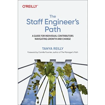Bild av The Staff Engineer&#039;s Path: A Guide for Individual Contributors Navigating Growth and Change