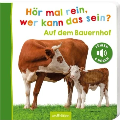 Bild av Hör mal rein, wer kann das sein? Auf dem Bauernhof: Streicheln und hören