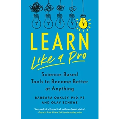 Bild av Learn Like a Pro: Science Based Tools to Become Better at Anything