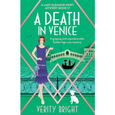 Bild av A Death in Venice: gripping and unputdownable Golden Age cozy mystery: 17