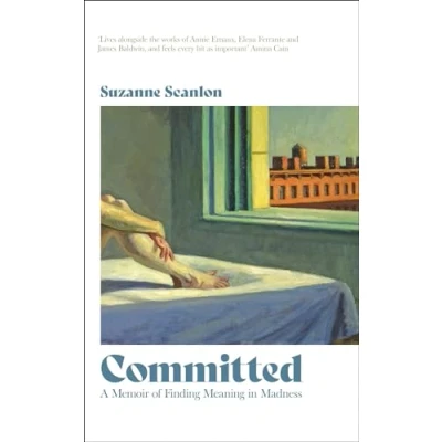 Bild av Committed: A Memoir of Finding Meaning in Madness