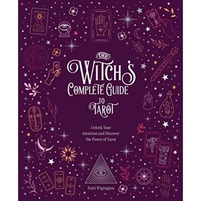 Bild av the Witch&#039;s Complete Guide to Tarot: Unlock Your Intuition and Discover Power of Volume 2