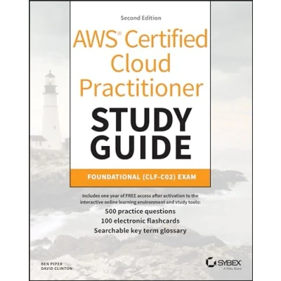 Bild av AWS Certified Cloud Practitioner Study Guide With 500 Practice Test Questions: Foundational (CLF C02) Exam